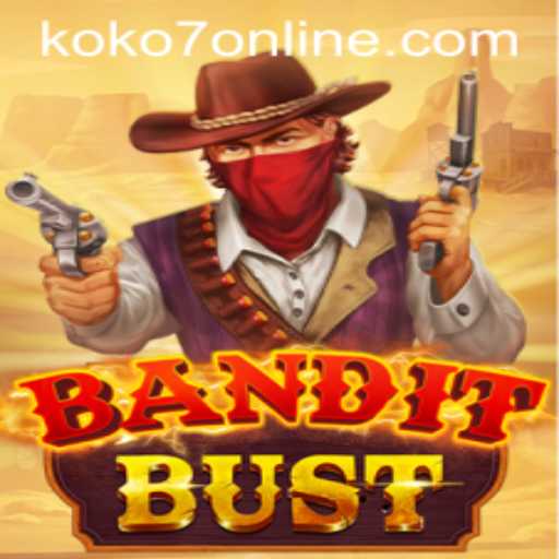 Unveiling BanditBust: The Thrilling Adventure with KOKO7