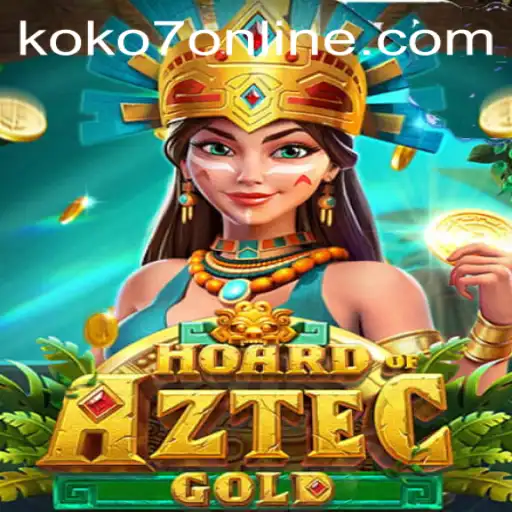 Unveiling the Mysteries of HoardofAztecgold with KOKO7